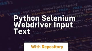 python selenium webdriver input text