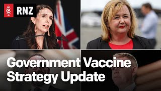 Government Vaccine Strategy Update | RNZ