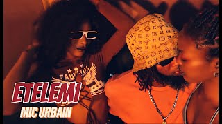 Mic urbain - ETELEMI (clip officiel) ALBUM POINT DE DÉPART