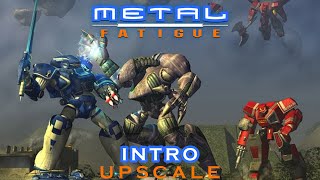 Metal Fatigue Intro 720p 60fps Upscale test