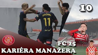 Klíčový zápas v lize Mistrů ?|Rui top forma?|Girona FC|*10|FC 25-Kariéra manažera