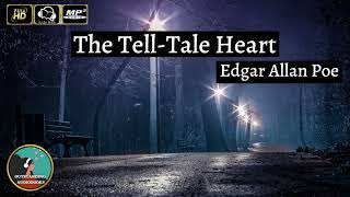 The Tell-Tale Heart by Edgar Allan Poe - FULL AudioBook 🎧📖