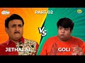 Jethalal & Goli Special! I Part 2 | Taarak Mehta Ka Ooltah Chashmah - Comedy Scenes | तारक मेहता