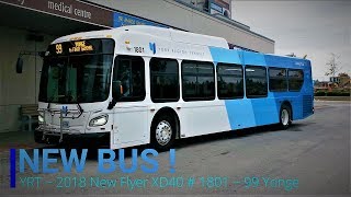 {NEW BUS !} YRT ~ 2018 New Flyer XD40 # 1801 ~ Bus Ride on Route 99 Yonge North