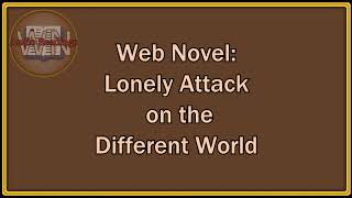 Web Novel - Lonely Attack - Chapter 82 - Some Say that it is Worse Than Bullying, but it Seems...