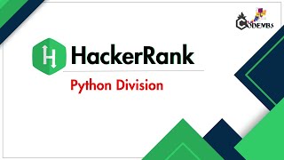 45 Days HackerRank Challenge -Day 1- Python Division