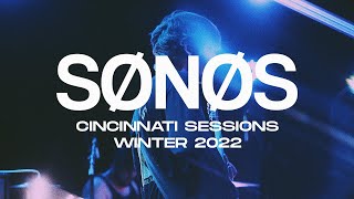 SØNØS - CINCINNATI SESSIONS (2022)