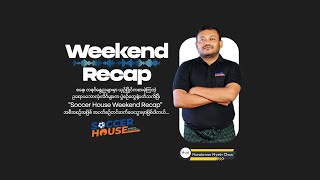 24-Nov-2024 | Weekend Recap