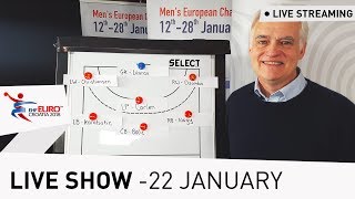 Men's EHF EURO 2018 Live Show - 22 January | Presented by Lidl