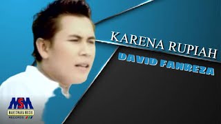 DAVID FANREZA - KARENA RUPIAH OFFICIAL MUSIC VIDEO]