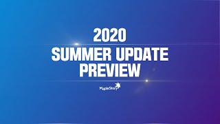 2020 SUMMER UPDATE PREVIEW