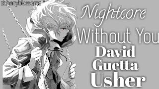 Nightcore - Without You (Lyrics) [David Guetta ft. Usher]