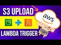 Amazon S3 File Upload + Lambda Trigger (Tutorial In Node Js) | AWS Tutorial For Beginner