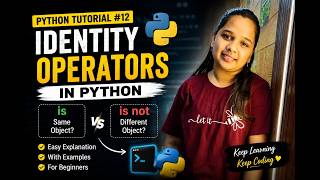 Identity Operators in Python | is and is not Explained | Python Tutorial for Beginners