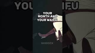 your birth month = your waifu #shorts #anime #waifu