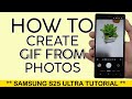 How to Make a GIF on Your Samsung S25 Ultra 2025