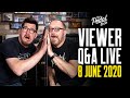 Viewer Comments & Questions LIVE! 8 June 2020 – That Pedal Show