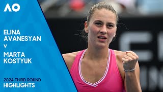 Elina Avanesyan v Marta Kostyuk Highlights | Australian Open 2024 Third Round