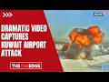 Middle East War | Kuwait Releases CCTV Footage Of Deadly Iranian Strike On Airport | N18G