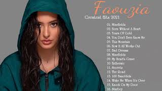 F A O U Z I A Greatest Hits Full Album 2021 -- F A O U Z I A Best Songs  Playlist 2021