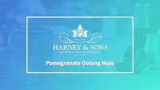 Harney Happy Hour Pomegranate Oolong Mule