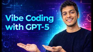 Coding with ChatGPT-5 - App Development with AI | Full Tutorial - Vibe Coding