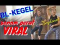 BL-KEGEL | SENAM PERUT mengikis lemak perut | Tinydance