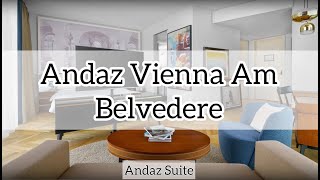 Andaz Vienna Am Belvedere | Andaz Suite