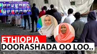 Doorashada Dalka Ethopia Oo Loo Dareeray+ Musharixiin Somaliya Oo Ka Dhex Muuqda