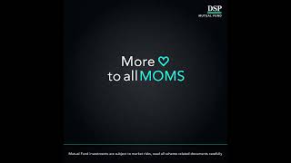 Happy Mother's Day | DSP Mutual Fund