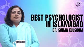 Best Psychologist in Islamabad | Pakistan | Royal Cosmetic Surgery | Dr. Kulsoom