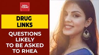 Questions NCB May Ask Rhea Chakraborty Over Drug Links In Sushant Singh Death Case