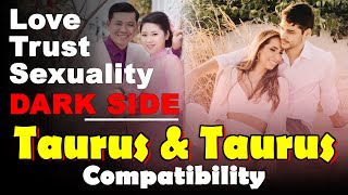 Taurus and Taurus Compatibility in Love, Life, Trust, and Intimacy | Taurus and Taurus Compatibility