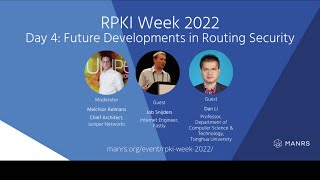 RPKI Week 2022 - Future Developments in Routing Security