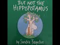 Read Aloud - But Not The Hippopotamus by Sandra Boynton (Reading with Raegan)