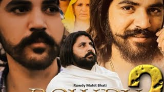 Rowdy Sher 2 Tribute Full Song || Rowdy Mohit Bhati || Tribute Song || We All Miss You Rowdy Bhai 😢