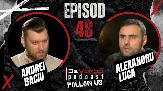 De Vorbă Podcast Ep.48 | Eliberat de demonul jocurilor de noroc | Alexandru Luca \u0026 Andrei Baciu