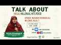 Seminar Web : Talk About Halal Millenial Hits Food