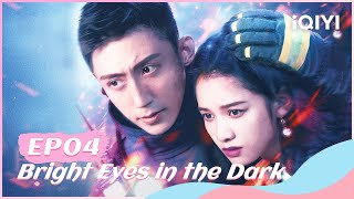 🧯【FULL】他从火光中走来 EP04：Lin Luxiao and Nan Chu Meet Again | Bright Eyes in the Dark | iQIYI Romance