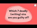 7 Deadly (English Writing) Sins | Lisa's Study Guides