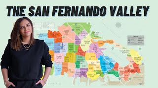 Everything you need to know about the San Fernando Valley! (With map tour)
