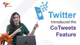 Twitter Introduced the CoTweets Feature || ForceBolt News