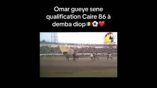 Omar Gueye Sene qualification Caire 1986 Quel talent 🔥🥰🥰🥰