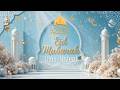 Eid Mubarak 2026🌙| 1 Hour Beautiful Nasheed | عيد مبارك Happy Eid Celebration 🎉|@HidayahHarmonies