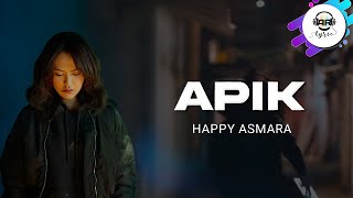 Happy Asmara - Apik | lirik terjemahan