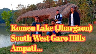 #Komen#Lake#Jhargaon||South West Garo Hills Ampati||