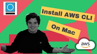 AWS CLI Tools Install for Mac