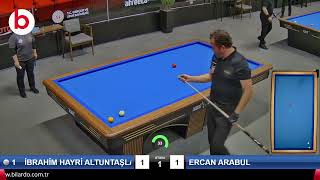 İBRAHİM HAYRİ ALTUNTAŞLAR vs ERCAN ARABUL  | 3 Cushion Billiards Championship STAGE 3 -A- ANKARA