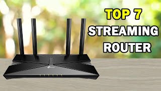 Top 7- Best Wifi Router For Streaming of 2021