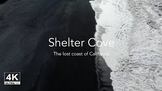 Shelter Cove | Lost Coast of California | Drone Footage 4K